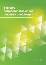 Standard bezpieczeństwa online placówek oświatowych - Wydanie II